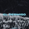 El Permiso - Single