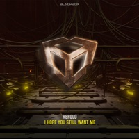 I Hope You Still Want Me - Single - Refold