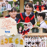 Một Thời Đã Qua - Single - BMZ, Thế Nhân & Yud