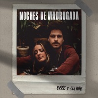 Noches de Madrugada - Single - ERRE & Celine