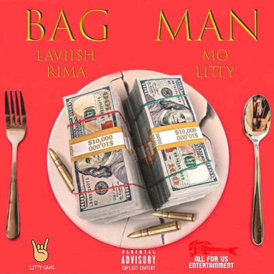 BAG MAN (feat. Lavii$h Rima) - Single