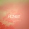 Honest (feat. Young Bro & Zee) - Drew Ava lyrics