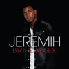 Jeremih - Birthday Sex (Up-Tempo) artwork