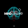 Mind Upload - Single