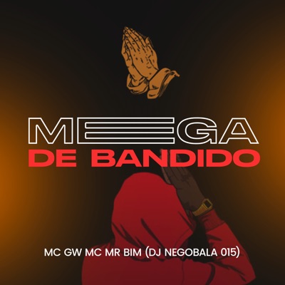 Mega de Bandido - Single