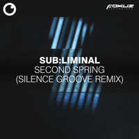 Second Spring - Single - Subliminal & Silence Groove