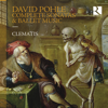 Clematis, Stéphanie de Failly & Brice Sailly - David Pohle: Complete Sonatas & Ballet Music artwork