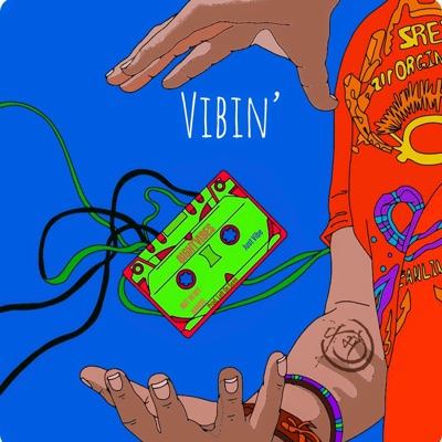 Vibin' - Single