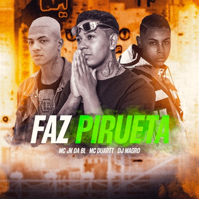 Faz Pirueta - Single