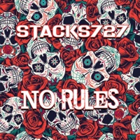 No Rules - Single - Stacks727
