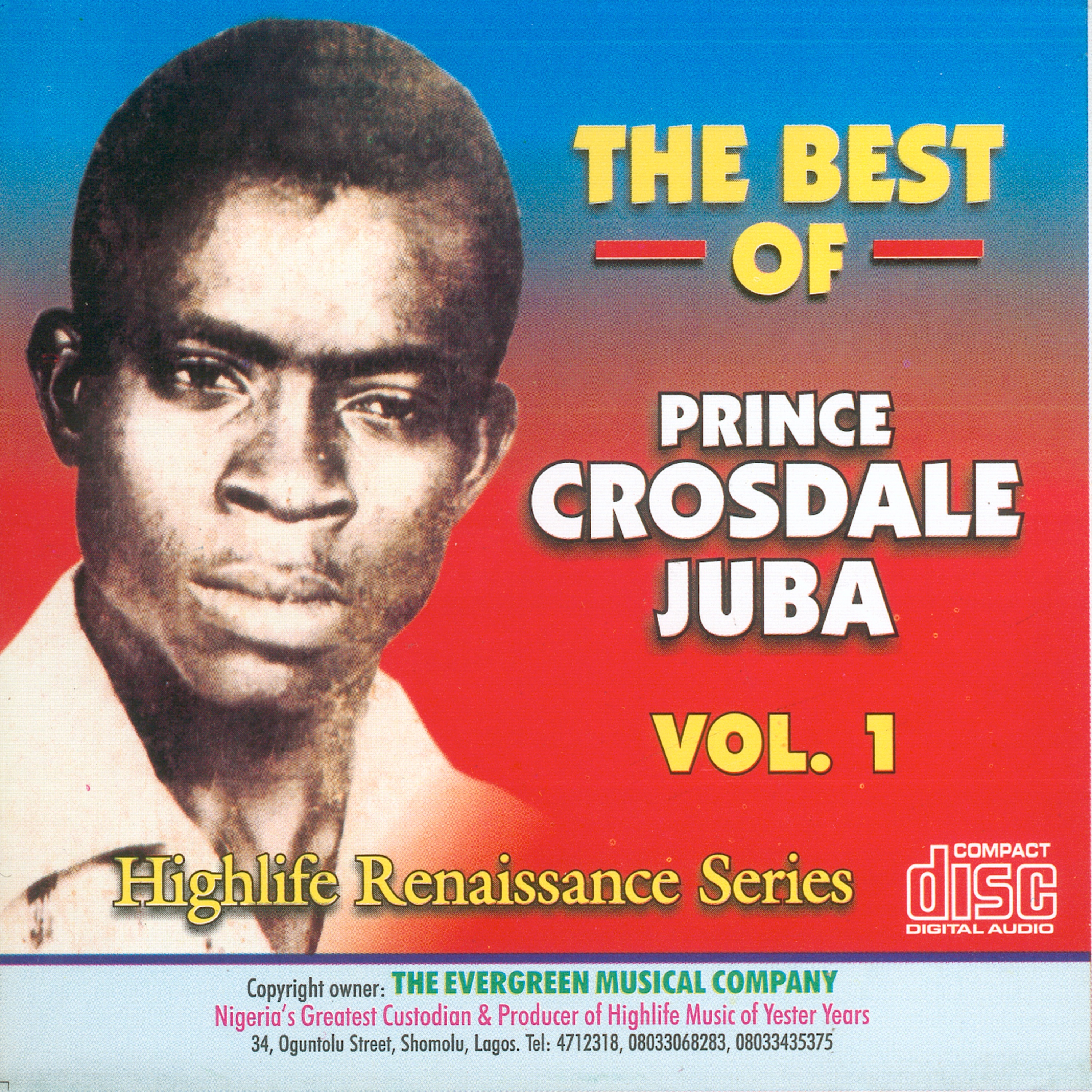 The Best Of Prince Crosdale Juba Vol.1