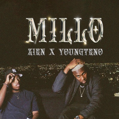 MILLO Zien (feat. Yungteno) - Single