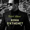 Koha s'kthehet