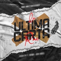 La última Carta Remix (feat. Rivera 04 & Juan Andres) - Single - Obando - El buho