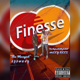 Finesse (feat. MKYY RKKS) Cj $wavy