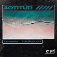 ACTITUD - Single - Xermane & Young Raff