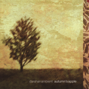 Autumn's Apple - Darshan Ambient
