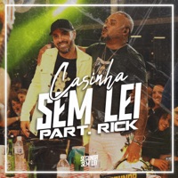 Casinha Sem Lei: Meu Lugar / Meiguice Descarada / Retrato Cantado de um Amor / Seja Mais Você / Brilho no Olhar (Ao Vivo) [feat. Rick] - EP - SEGUNDA SEM LEI