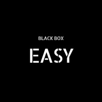 Easy - Single - Black Box