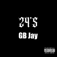 24's - Single - GB Jay