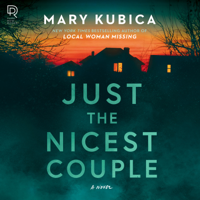 Just the Nicest Couple - Mary Kubica Cover Art