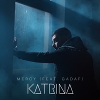 Katrina (feat. Gadaf) - Single - Mercy