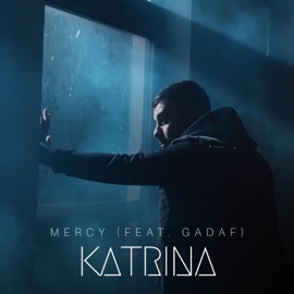 Katrina (feat. Gadaf) Mercy