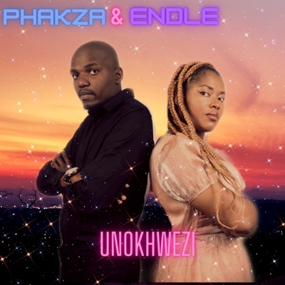 uNokhwezi (feat. Phakza) - Single