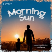 Morning Sun (feat. Ogo Ajala) - Single - Emmanuel Adeniran