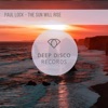 The Sun Will Rise - Single