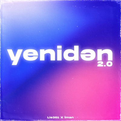 Yenidən 2.0 - Single