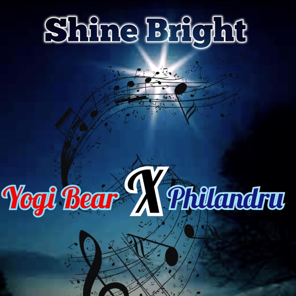 Shine Bright (feat. Yogi Bear)