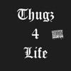 Thugz 4 Life