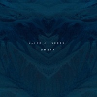 Umbra - Single - Layer J & Sebek