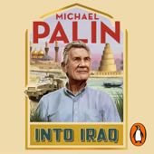 Into Iraq - Michael Palin