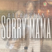 Sorry Mama - Single - SEAN