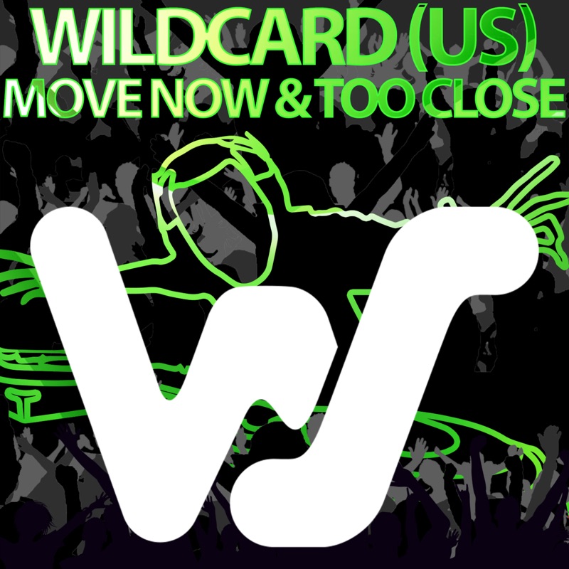 Move Now / Too Close - Single