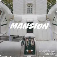 Mansion (feat. Son Son) — 21 Staydown
