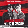 Droga Boa X Olha a Droga (feat. Mc Kitinho) - Single