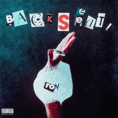 Backseat! (feat. NSU AJ, LAPA & ilyfearless) - Single