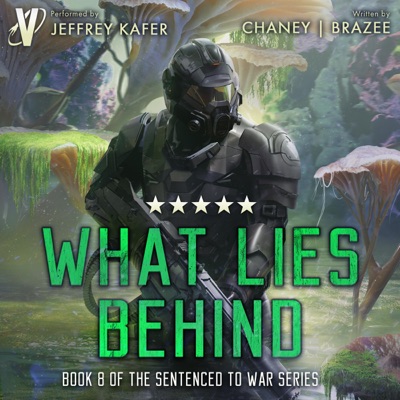 What Lies Behind: Sentenced to War, Book 8 (Unabridged)