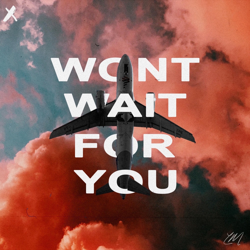 Обложка альбома «won't wait for you - Single» — Nitro X & Logan Martin