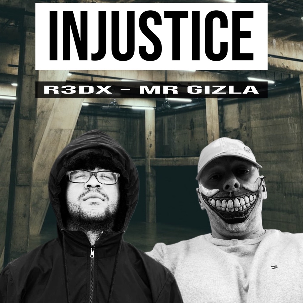 Обложка альбома «Injustice (feat. R3DX) - Single» — MR. Gizla