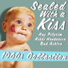Sealed with a Kiss (1960s Collection) - Various Artists