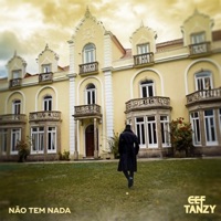 Não Tem Nada - Single - CEF Tanzy