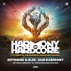 Our Harmony (Official Harmony of Hardcore 2022 Anthem) [Extended Mix] - Single