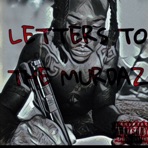 Letter to the MURDAZ - Single