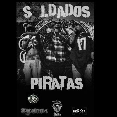 SOLDADOS PIRATAS (feat. MR MALDITO & AFER LOKO) - Single