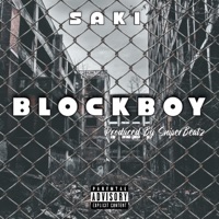 Blockboy (feat. Saki) - Single - Sniperbeatz