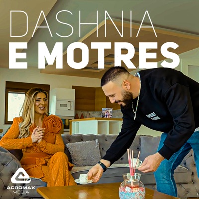Dashnia e Motres - Single